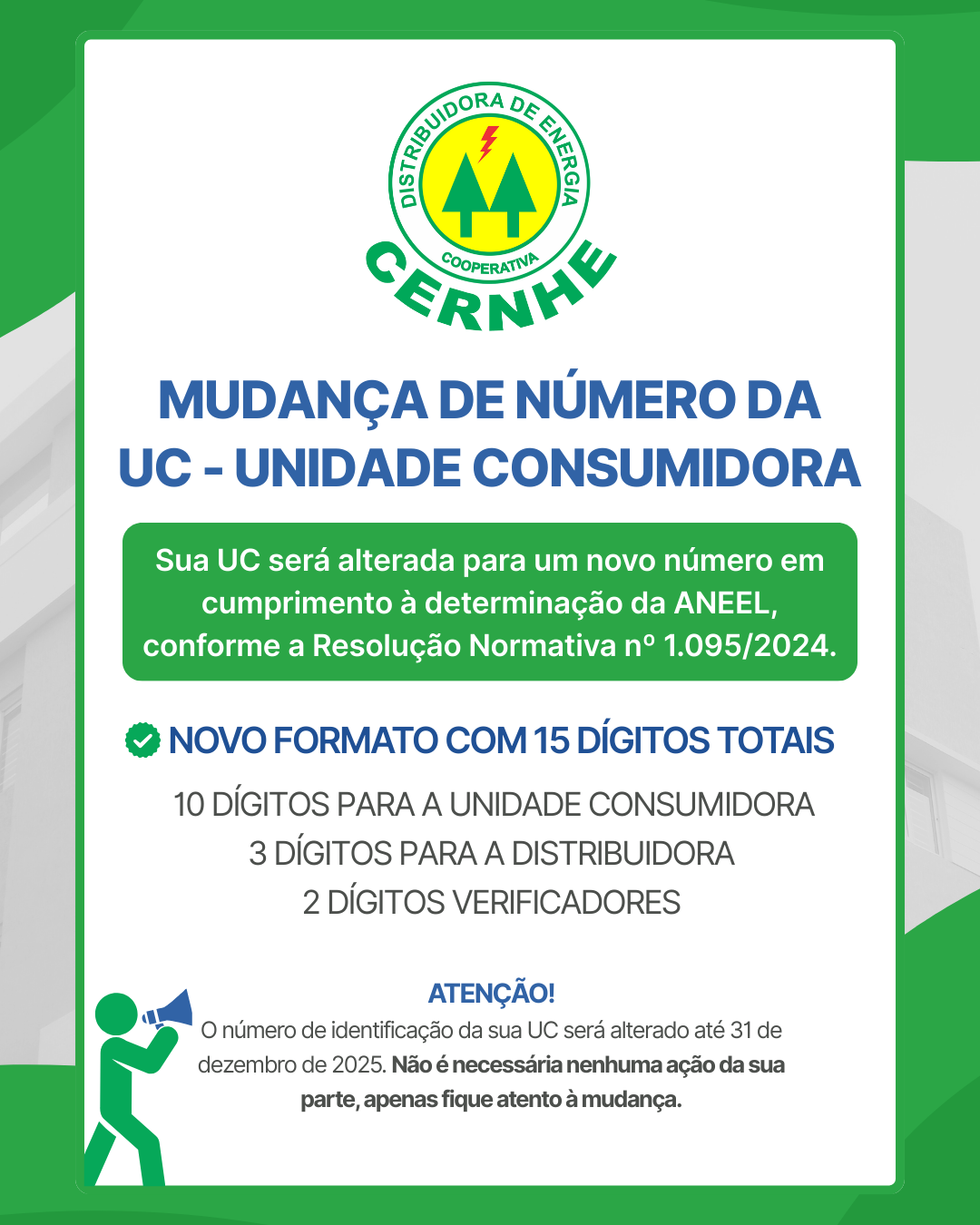 MUDANÇA DE NÚMERO DA U.C. - UNIDADE CONSUMIDORA