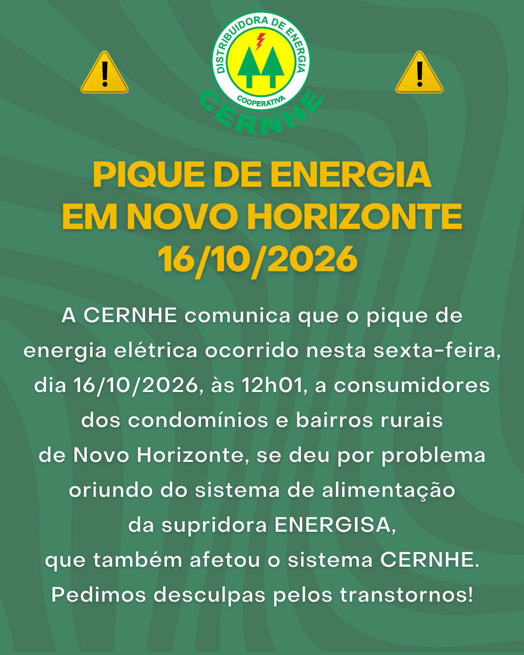 PIQUE DE ENERGIA EM NOVO HORIZONTE – 16/10/2026