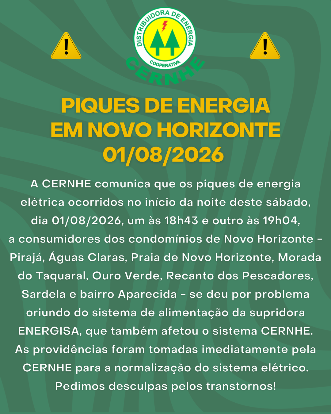 PIQUES DE ENERGIA EM NOVO HORIZONTE – 01/08/2026